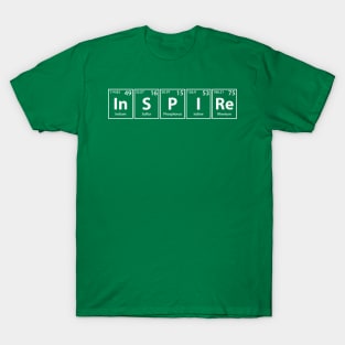 Inspire (In-S-P-I-Re) Periodic Elements Spelling T-Shirt